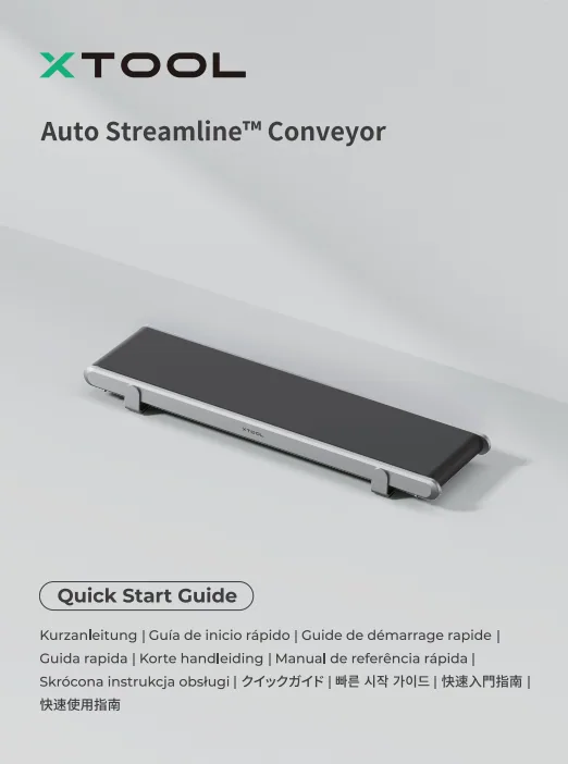 Guía de usuario de la cinta transportadora xTool Auto Streamline™ Guía de usuario de la cinta transportadora xTool Auto Streamline™